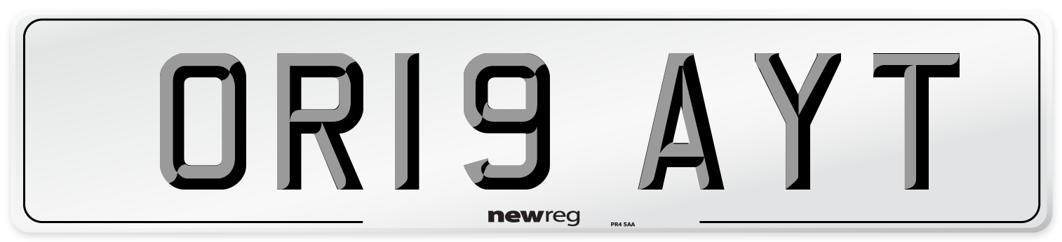OR19 AYT Number Plate from New Reg